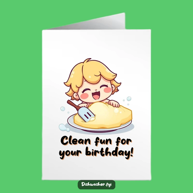 Free Printable Funny Birthday Card: Scrubbing Character, Clean Plate, Fun Downloadable Gift