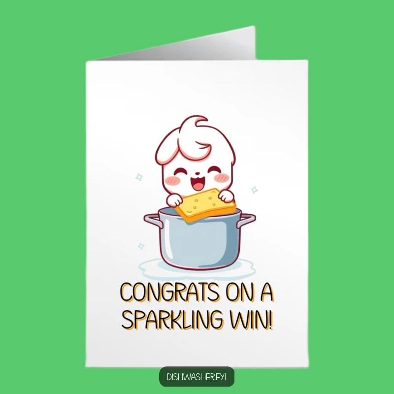 Free Printable Congrats Card: Funny Cleaning Character, Great Downloadable Achievement Gift
