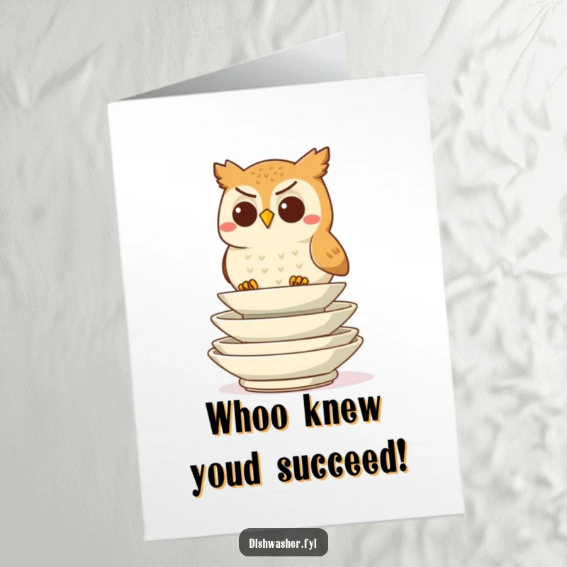 Free printable congratulations card with a determined owl character meticulously stacking clean plates, signifying a perfectly executed achievement.