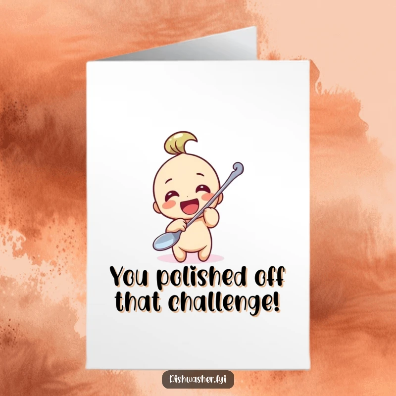 Funny free printable congratulations card with a character excitedly polishing a large spoon, celebrating a fantastic achievement.