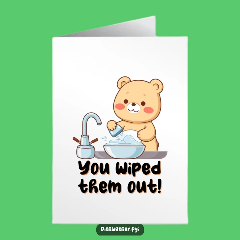 Free Printable Congrats Card: Happy Bear Washing Dishes Funny Gift