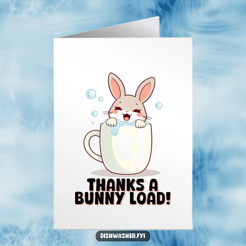 Funny Free Printable Thank You Card featuring a rabbit joyfully scrubbing bubbles off a mug, offering a bubbly and charming way to express thanks.