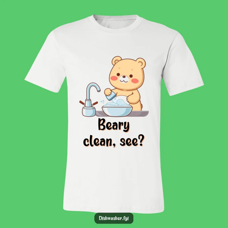 Funny Bear Washing Dishes T-Shirt: Bubbly & Happy - Comfy Tee!